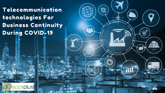 Telecommunication technologies For Business Continuity During COVID-19